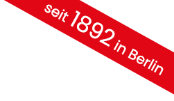 seit 1892 in Berlin